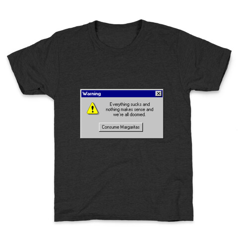 Windows 95 Consume Margaritas Kids T-Shirt
