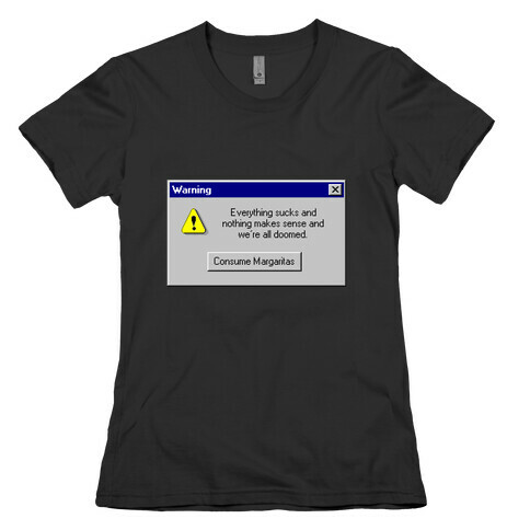 Windows 95 Consume Margaritas Womens T-Shirt