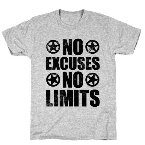 No Excuses No Limits T-Shirt