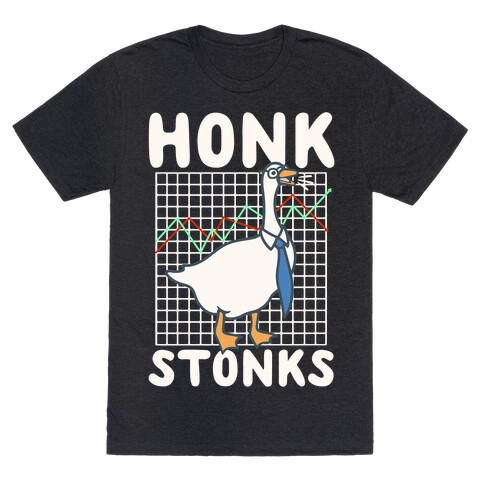 Honk Stonks White Print T-Shirt