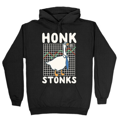 Honk Stonks White Print Hooded Sweatshirt