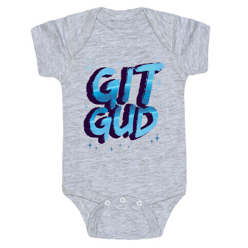 Git Gud Baby One-Piece