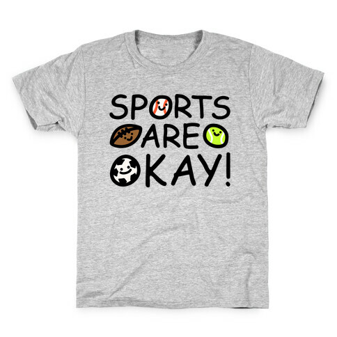 Sports Are Okay White Print Kids T-Shirt