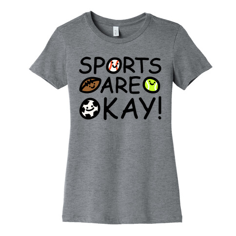 Sports Are Okay White Print Womens T-Shirt