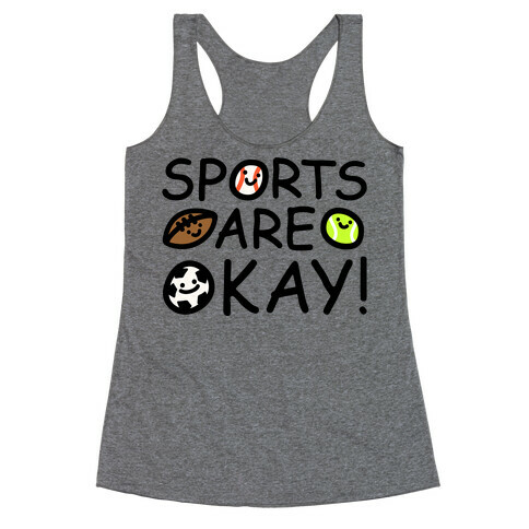 Sports Are Okay White Print Racerback Tank Top