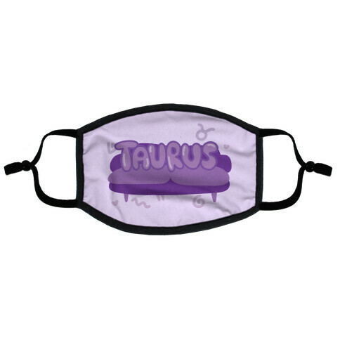 Taurus Chillin' Flat Face Mask