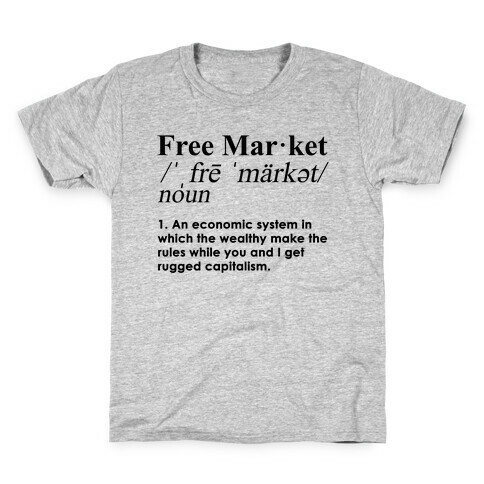 Free Market Definition Kids T-Shirt