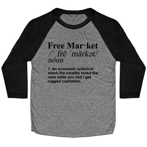 Free Market Definition Baseball Tee