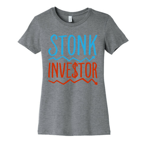 Stonk Investor Parody Womens T-Shirt