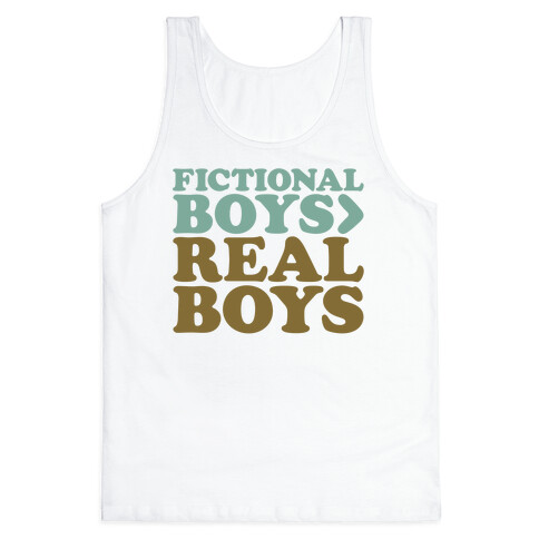 Fictional Boys > Real Boys Tank Top