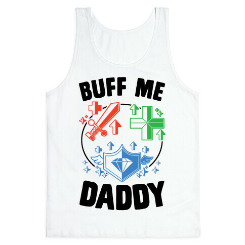 Buff Me Daddy Tank Top