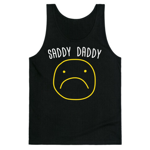 Saddy Daddy Tank Top