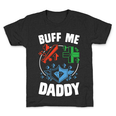 Buff Me Daddy Kids T-Shirt