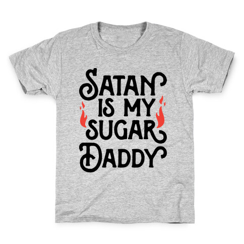 Satan Is My Sugar Daddy Kids T-Shirt