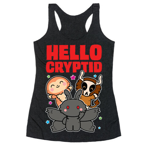 Hello Cryptid Racerback Tank Top