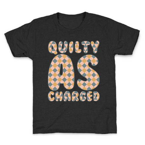 Quilty As Charged White Print Kids T-Shirt