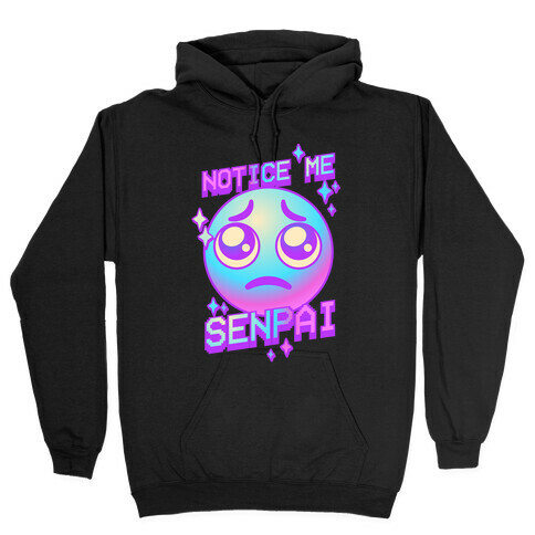 Notice Me Senpai Vaporwave Emoji Hooded Sweatshirt