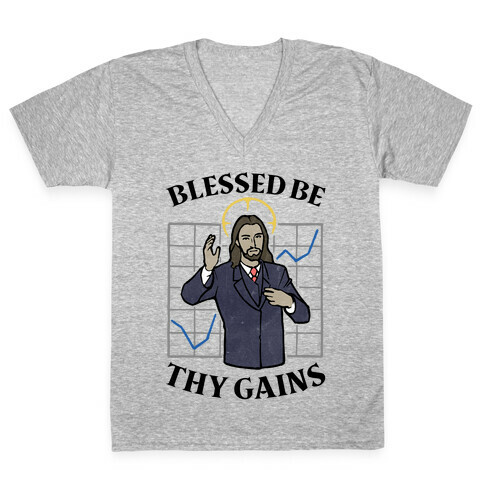 Blessed Be Thy Gains V-Neck Tee Shirt