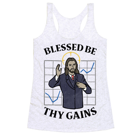 Blessed Be Thy Gains Racerback Tank Top