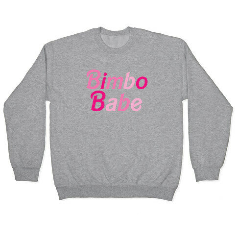 Bimbo Babe Pullover