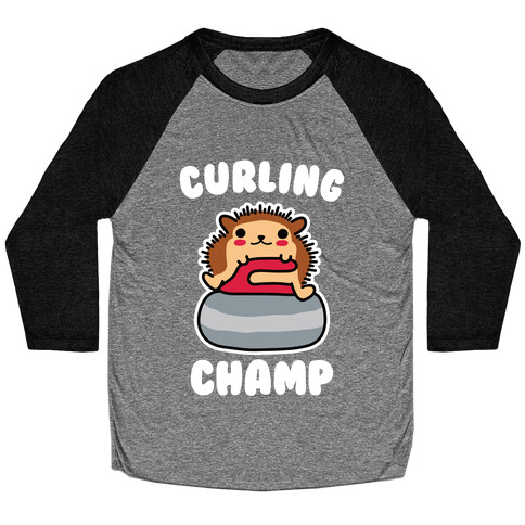 Curling Champ Baseball Tee