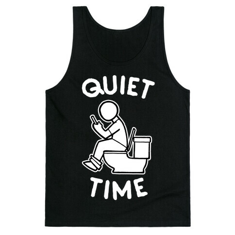 Bathroom Quiet Time Tank Top