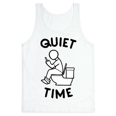 Bathroom Quiet Time Tank Top