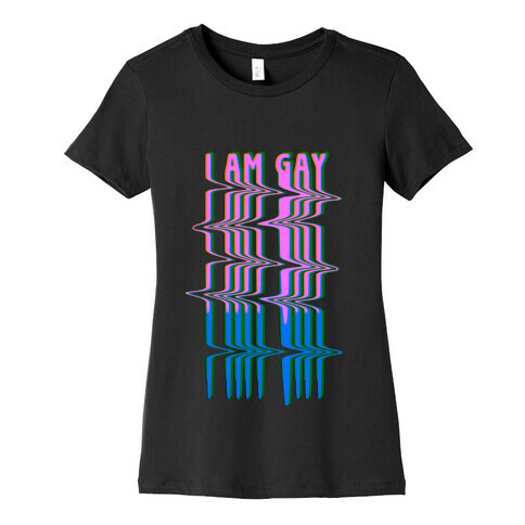 I Am Gay Vaporwave Drip Womens T-Shirt