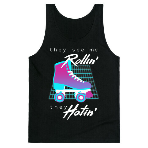 They See Me Rollin' (Synthwave) Tank Top