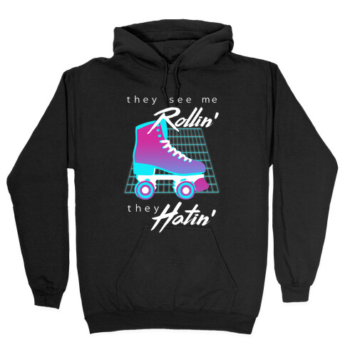 They See Me Rollin' (Synthwave) Hooded Sweatshirt