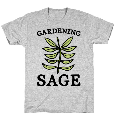 Gardening Sage T-Shirt