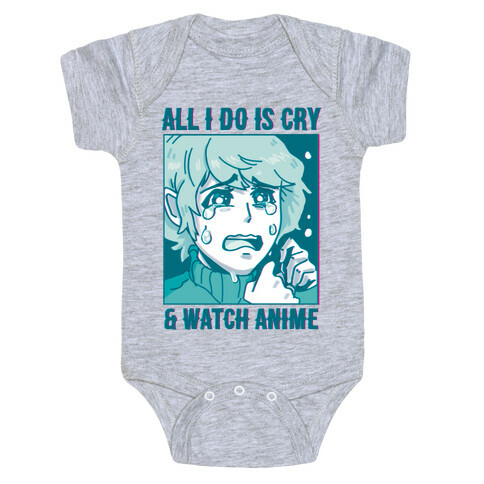 All I Do Is Cry And Watch Anime Baby One-Piece