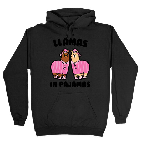 Llamas in Pajamas Hooded Sweatshirt