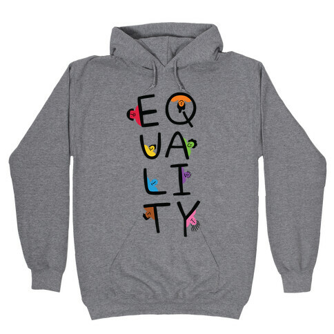 Equality People Hooded Sweatshirt