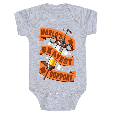 World's Okayest Support Baby One-Piece