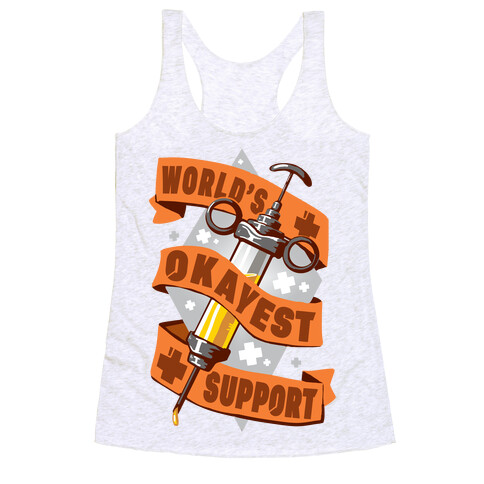 World's Okayest Support Racerback Tank Top