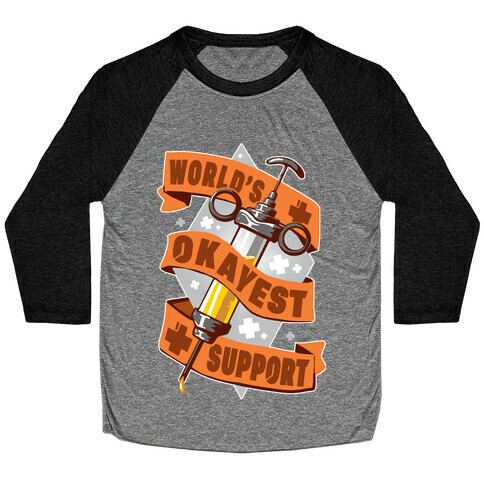 World's Okayest Support Baseball Tee