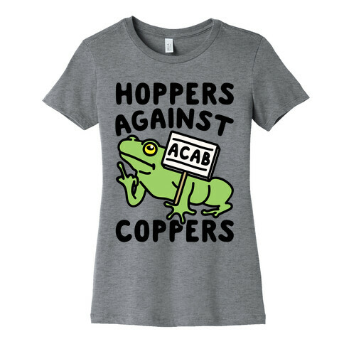 Hoppers Against Coppers Womens T-Shirt