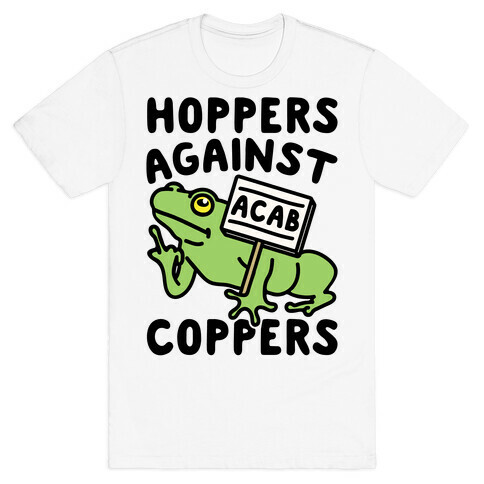 Hoppers Against Coppers T-Shirt