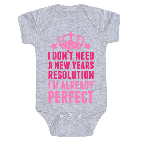 I'm Already Perfect Baby One-Piece