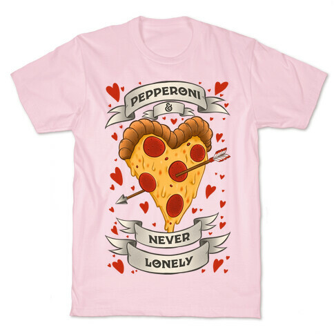 Pepperoni & Never Lonely T-Shirt