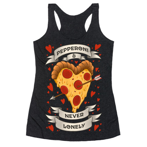 Pepperoni & Never Lonely Racerback Tank Top