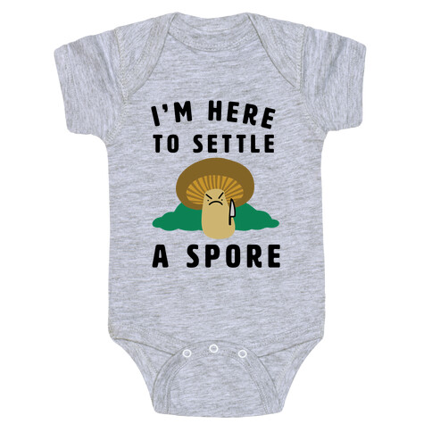 I'm Here to Settle a Spore Baby One-Piece