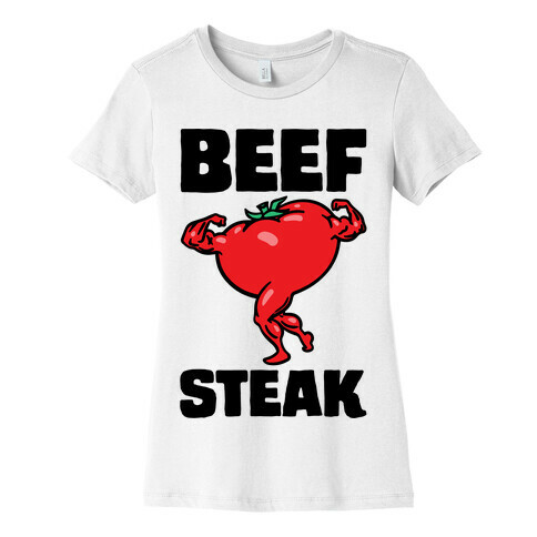 Beefsteak Tomato Parody Womens T-Shirt