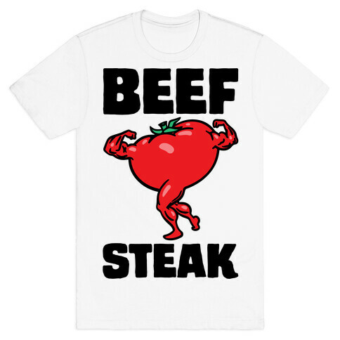 Beefsteak Tomato Parody T-Shirt