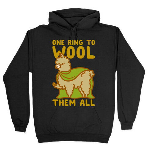 One Ring To Wool Them All Parody White Print Hooded Sweatshirt