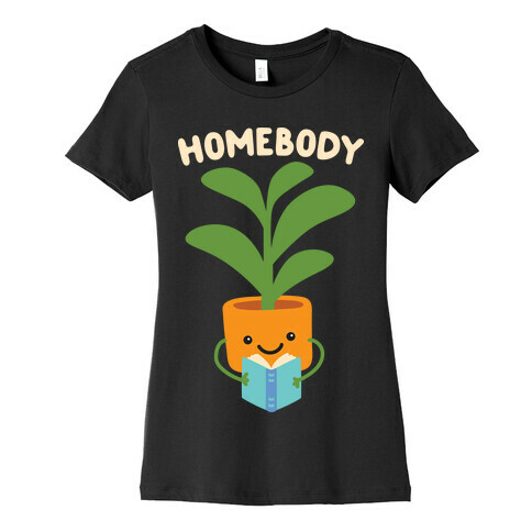 Homebody Reading Plant Womens T-Shirt