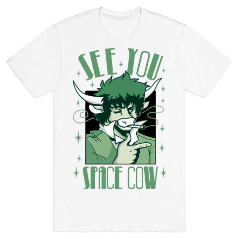 See You Space Cow T-Shirt