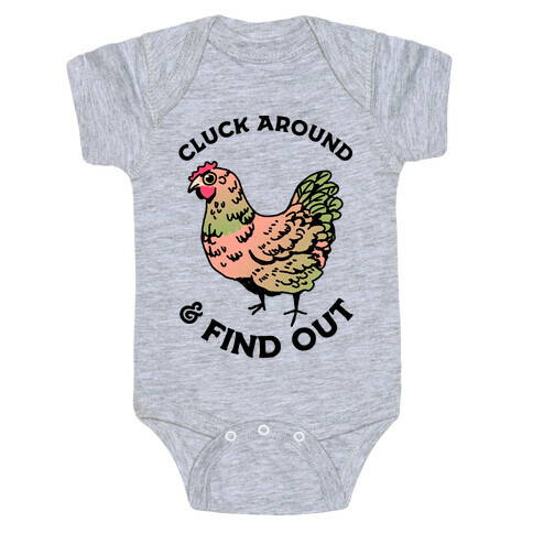 Cluck Around & Find Out Baby One-Piece