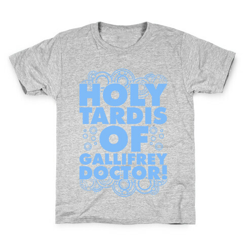 Holy TARDIS of Gallifrey Doctor Kids T-Shirt